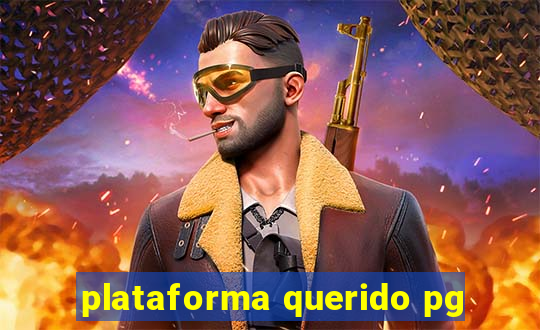 plataforma querido pg